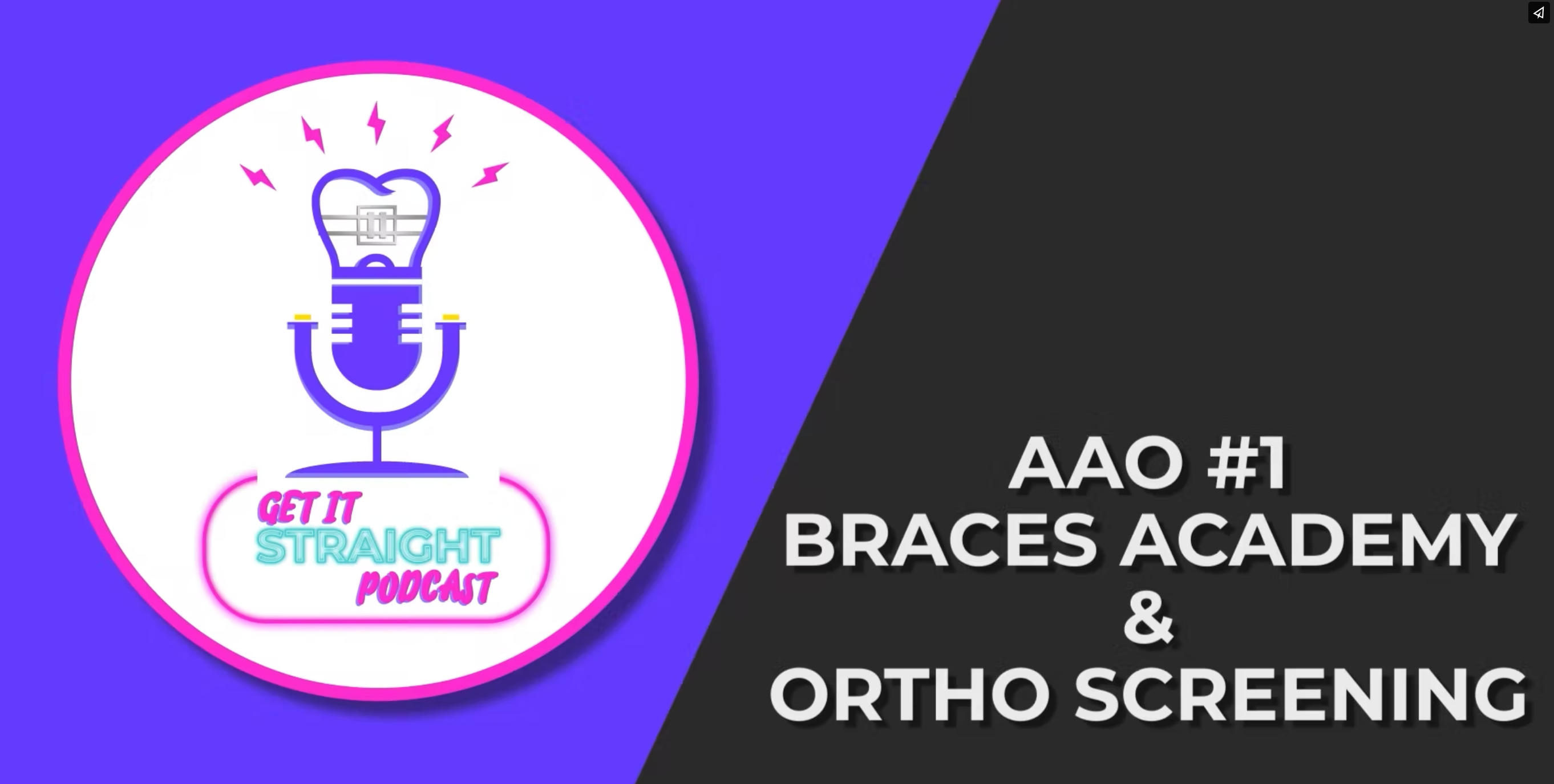 Braces Academy & Ortho Screening On Demand Orthodontist